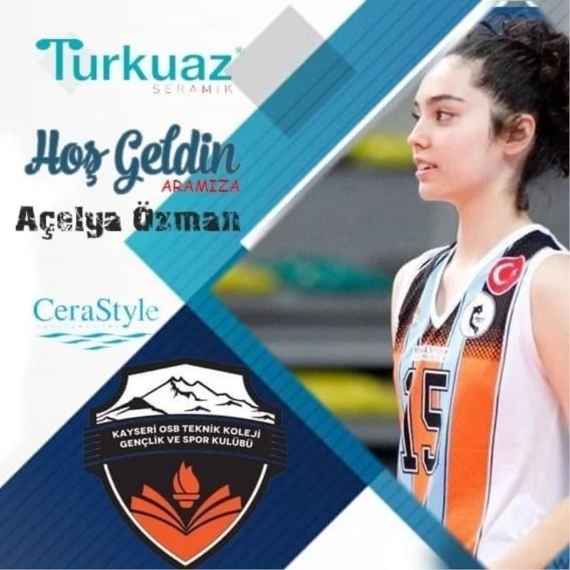 Açelya Özman imzayı attı
