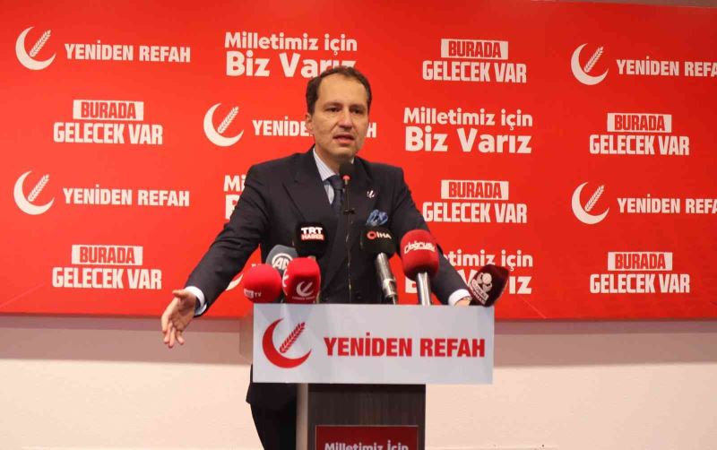 Yeniden Refah Partisi Genel Başkanı Erbakan: “CHP’li Özel, düşüncelerini 28 Şubat jargonuyla söylemiştir”
