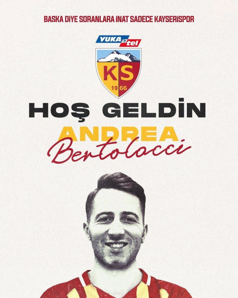 Andrea Bertolacci imzayı attı
