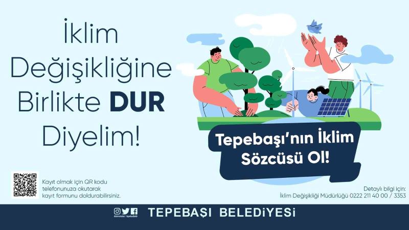 Tepebaşı iklim sözcülerini arıyor
