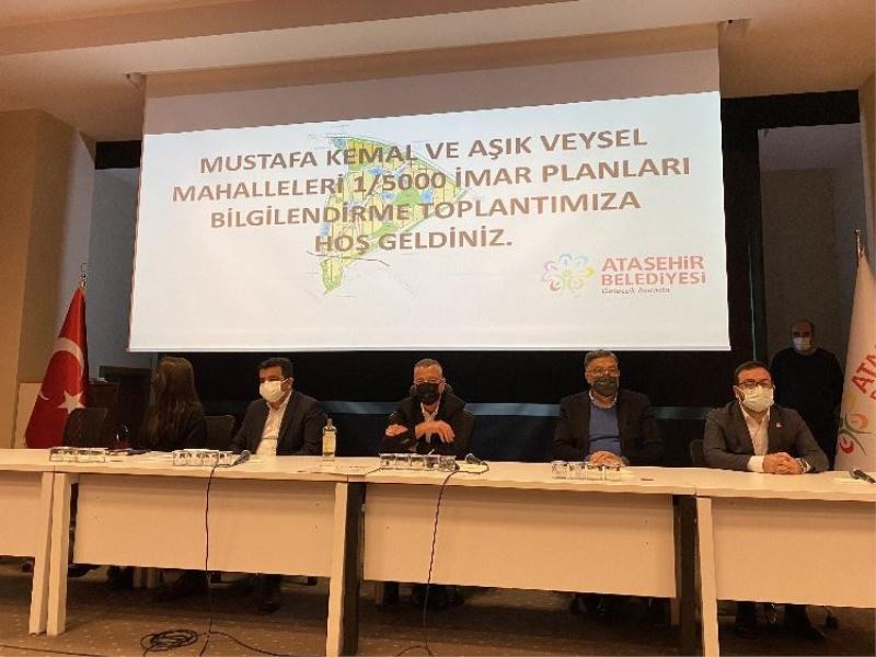 (Düzeltme) Ataşehir’de Âşık Veysel Ve Mustafa Kemal Mahalleleri imar bilgilendirme toplantısı yapıldı
