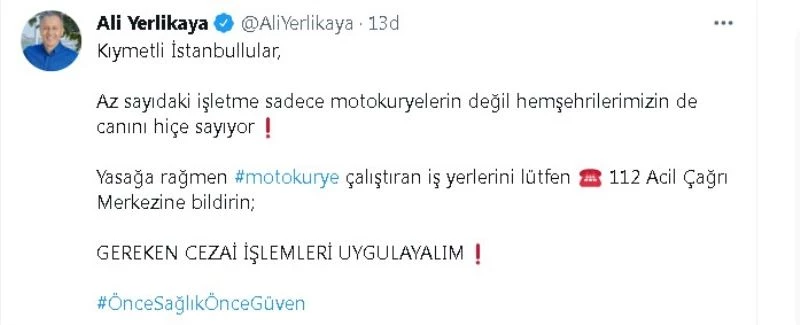 Vali Yerlikaya’dan çağrı: “Yasağa rağmen motokurye çalıştıran iş yerlerini lütfen bildirin”
