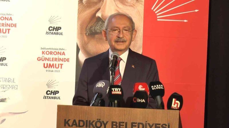 CHP Genel Başkanı Kılıçdaroğlu: 