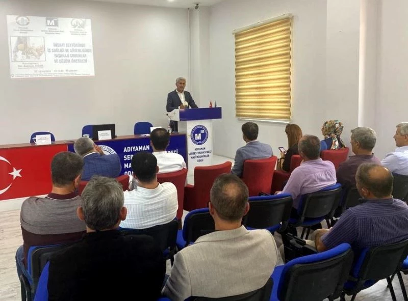 İnşaat sektöründeki iş sağlığı ve güvenliği konuşuldu
