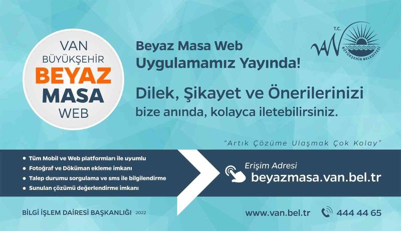 Van Büyükşehir Belediyesinden ‘Beyaz Masa’ uygulaması
