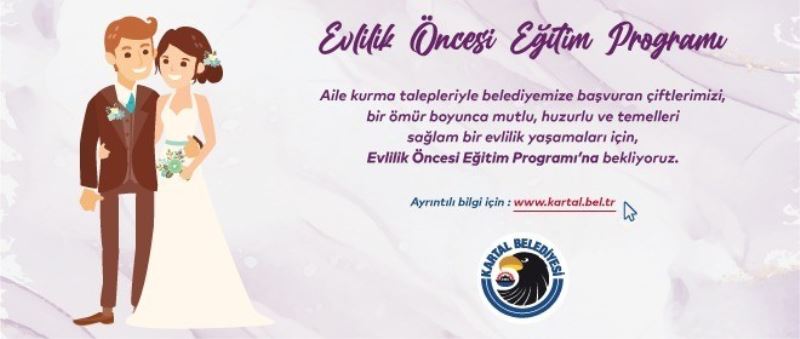 Kartal Belediyesi yuva kuracak çiftler için ‘Evlilik Öncesi Eğitim Programı’nı başlattı
