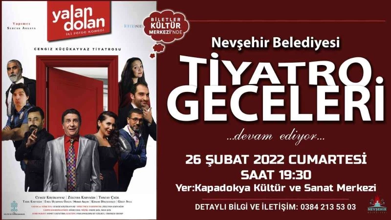 ’Yalan Dolan’ Nevşehir’de sahnelenecek

