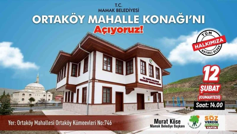 Ortaköy Mahalle Konağı açılış için gün sayıyor
