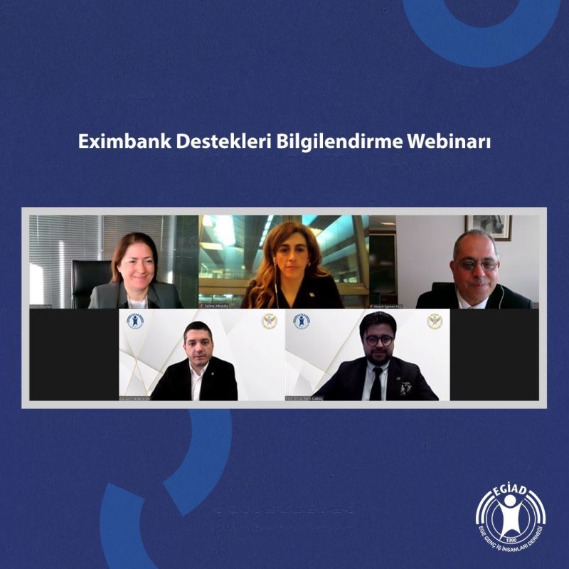 Türk Eximbank destekleri EGİAD iş dünyasının gündeminde
