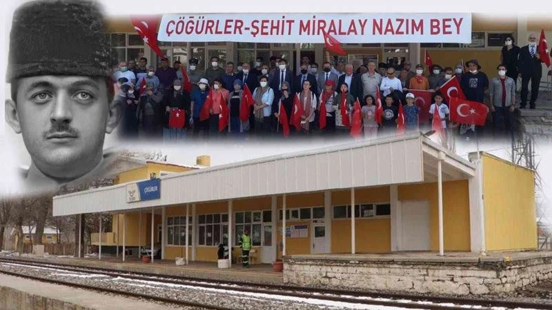 Şehit Yarbay Nazım Bey’in adı, şehit olduğu Çöğürler Tren İstasyonu’nda yaşayacak
