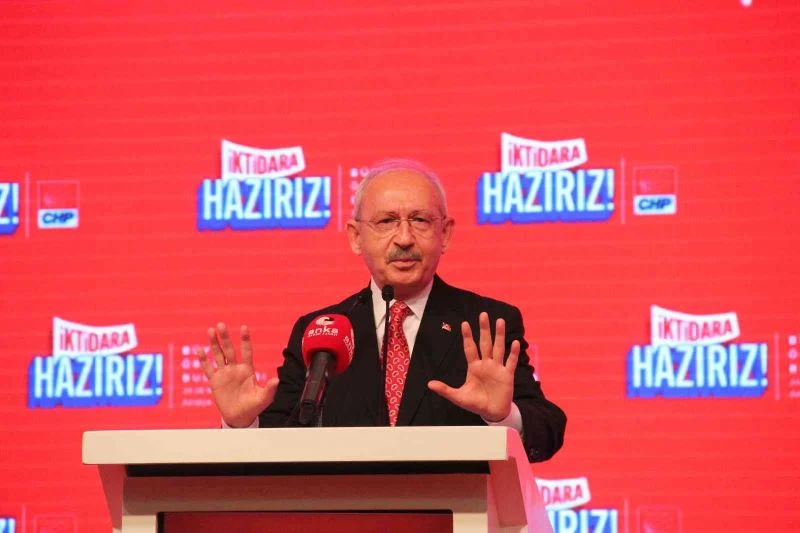 CHP Genel Başkanı Kılıçdaroğlu: 