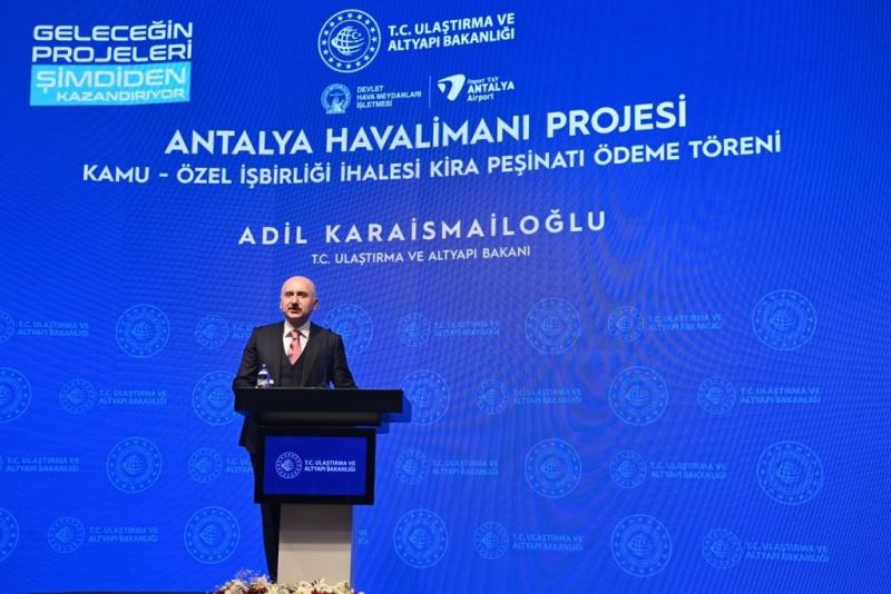 Ulaştırma ve Altyapı Bakanı Karaismailoğlu’dan Antalya Havalimanı müjdesi
