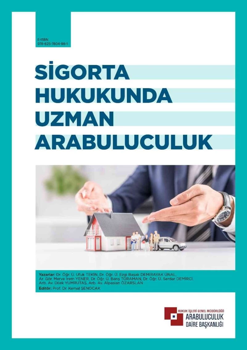 “Sigorta Hukukunda Uzman Arabuluculuk” kitabı yayınlandı
