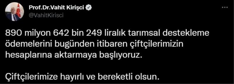 890 milyon liralık tarımsal destekleme ödemeleri, çiftçilerin hesaplarına aktarılmaya başladı
