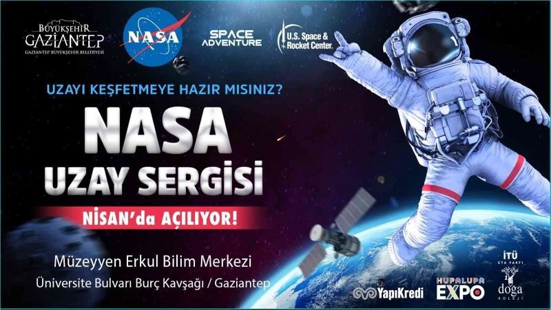 Gaziantep’te NASA sergisi

