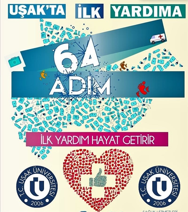 Uşak’ta ‘İlk Yardıma 64 Adım’ projesi
