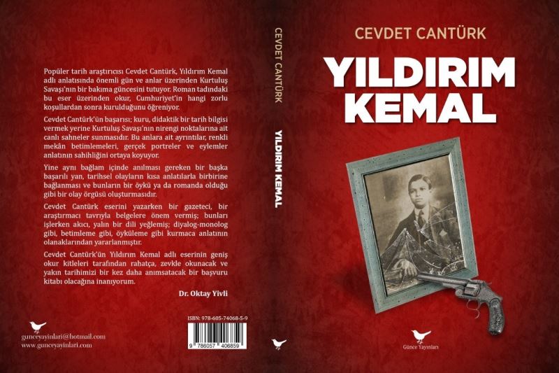 Kuvayi Milliye kahramanı Yıldırım Kemal’in hayatı roman oldu
