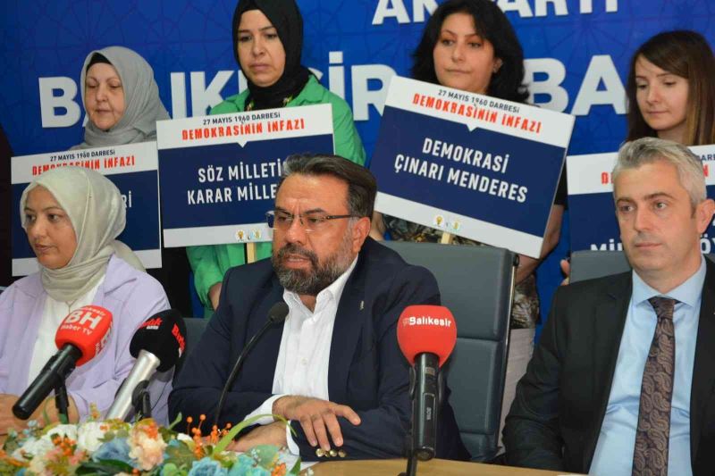 AK Parti Balıkesir İl Başkanlığından ’27 Mayıs Darbesi’ açıklaması
