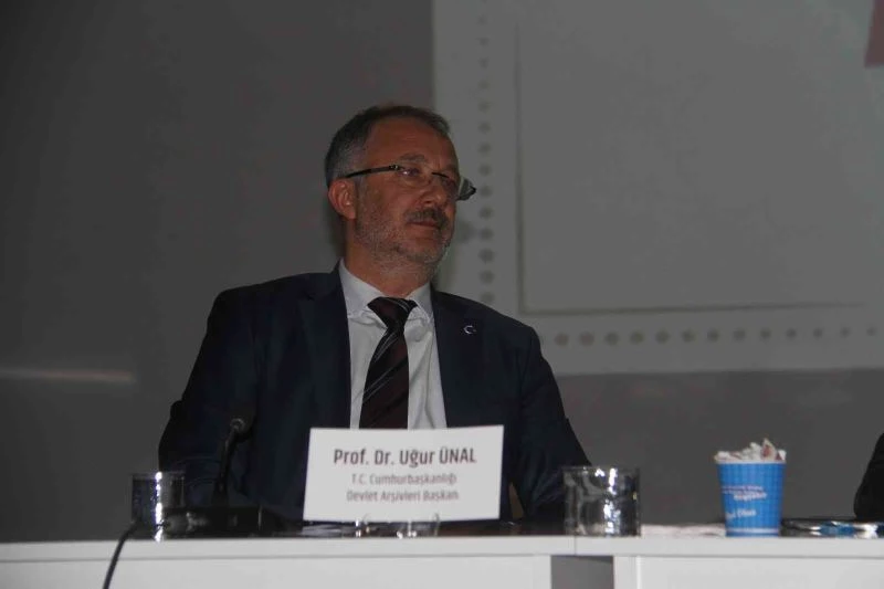 Cumhurbaşkanlığı Devlet Arşivleri Başkanı Ünal: “Sahip olduğumuz devlet arşivleri ile dünyada ilk beşteyiz”
