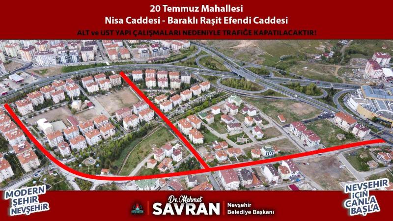 Nevşehir’de bazı caddeler trafiğe kapatılıyor
