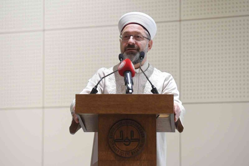 Diyanet İşleri Başkanı Erbaş: “Yeryüzünde iyilik egemen oluncaya kadar çalışmaya devam etmeliyiz”
