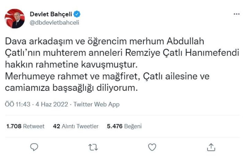 MHP lideri Bahçeli’den, Remziye Çatlı’nın vefatı dolayısıyla başsağlığı mesajı
