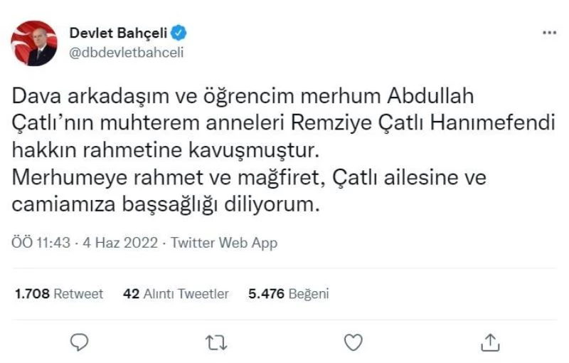 MHP lideri Bahçeli’den, Remziye Çatlı’nın vefatı dolayısıyla başsağlığı mesajı
