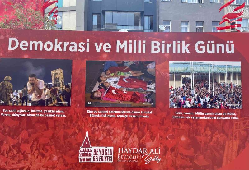 Beyoğlu’nda “15 Temmuz İstiklal Sergisi” açıldı
