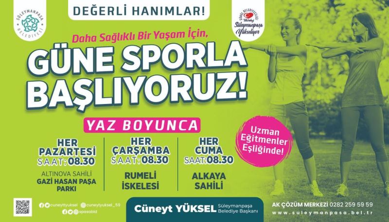 Süleymanpaşalı kadınlar güne sporla başlayacak
