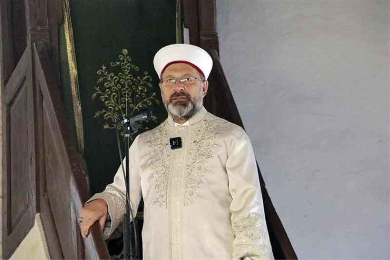 Diyanet İşleri Başkanı Erbaş: 