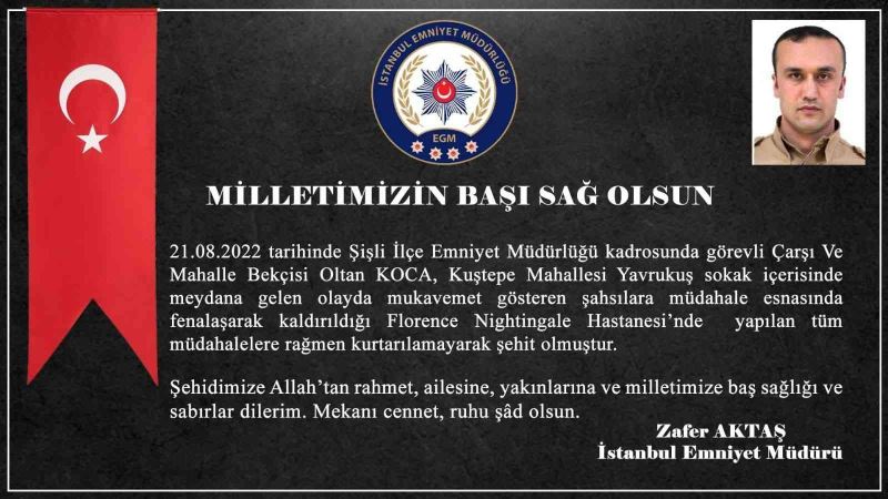 İstanbul Valiliği Şişli’de şehit olan mahalle bekçisi için açıklama yaptı
