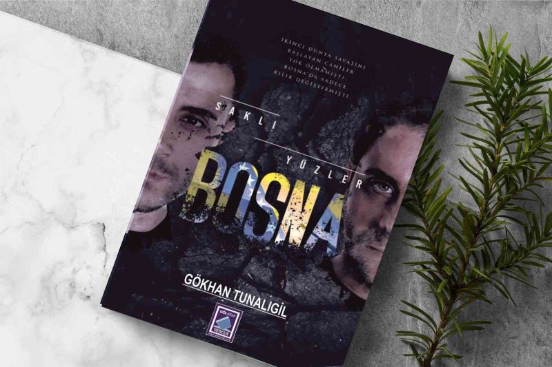 ‘Saklı Yüzler Bosna’ beyazperdeden sonra kitap raflarında
