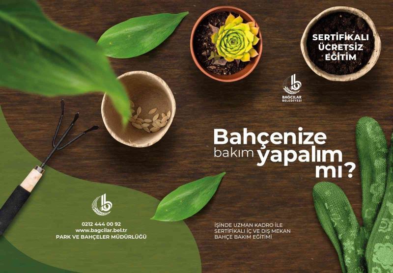 Bağcılar’da “Bahçe Bakım” kursu açıldı
