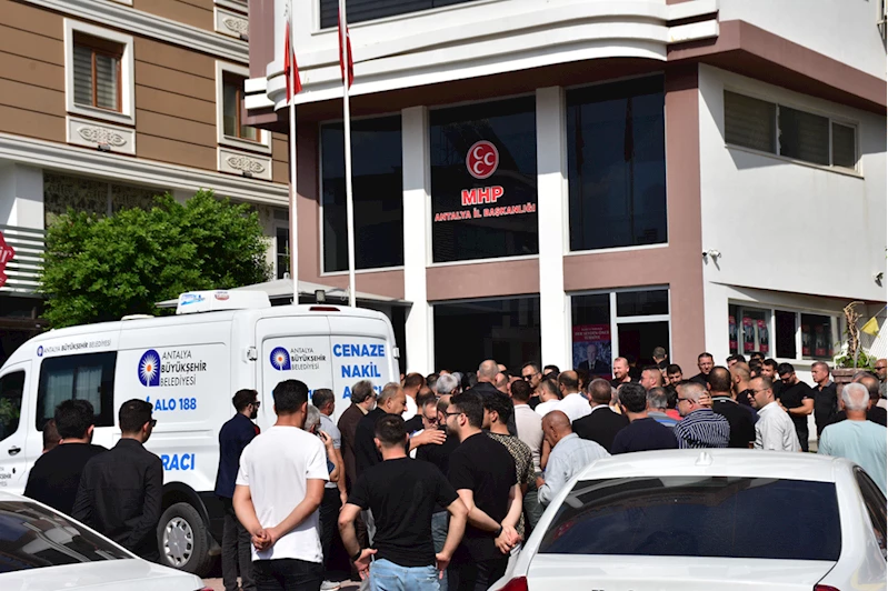 MHP Antalya İl Yönetim Kurulu üyesi Çırpan son yolculuğuna uğurlandı