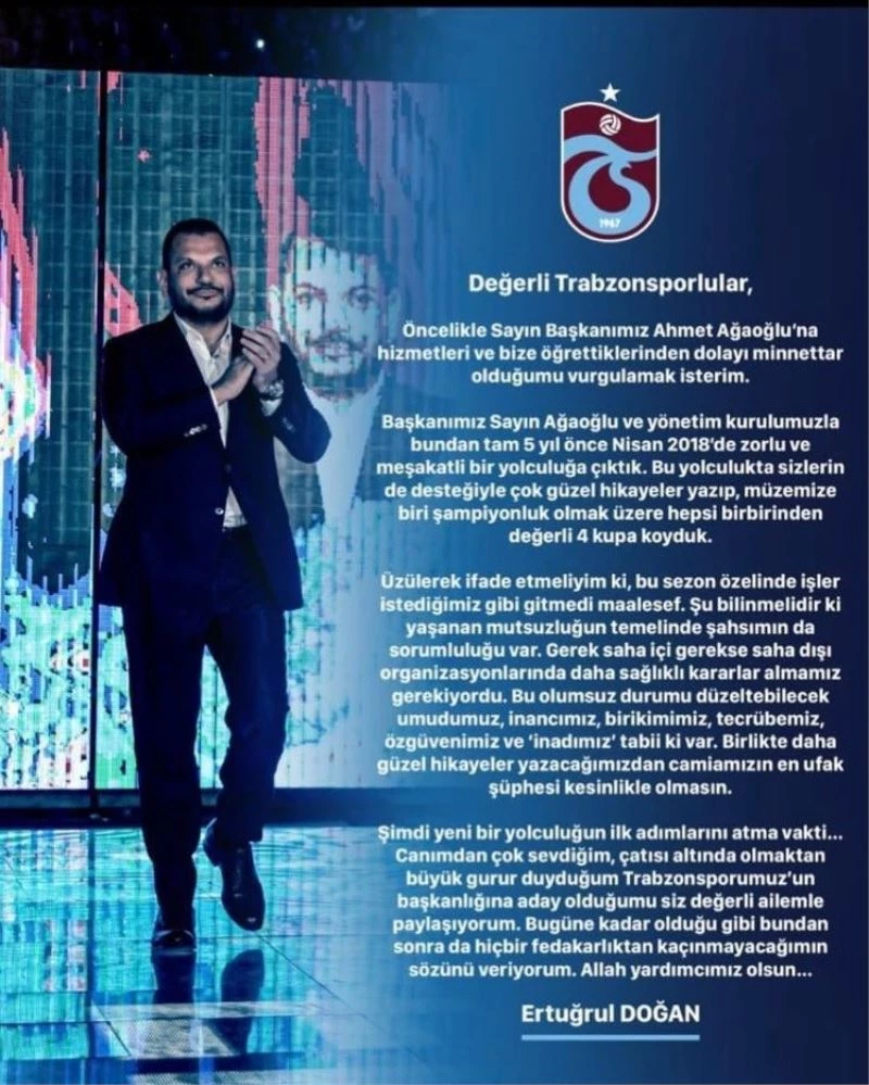 Ertuğrul Doğan, Trabzonspor başkanlığına aday olduğunu açıkladı.
