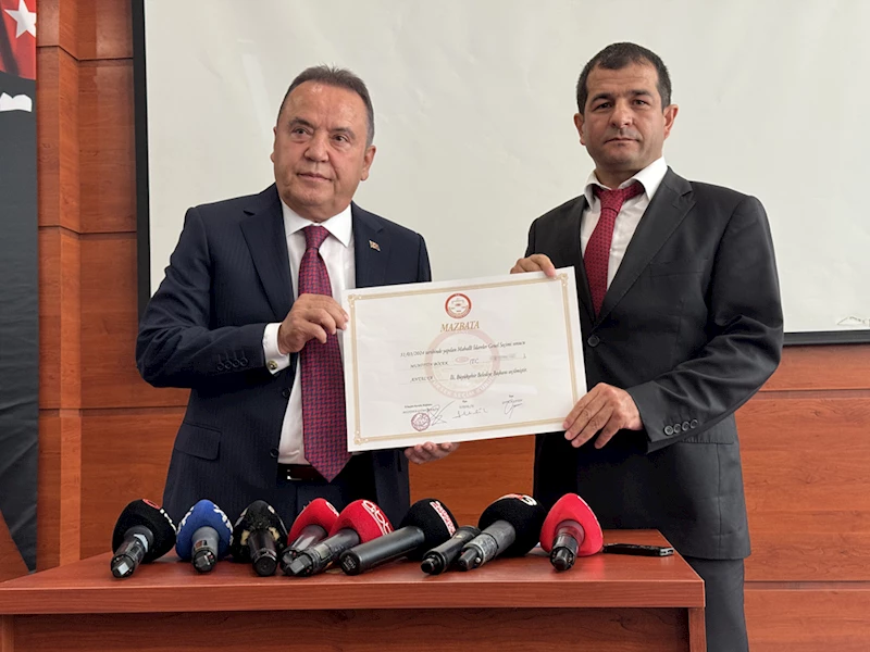 Antalya Büyükşehir Belediye Başkanı Muhittin Böcek mazbatasını aldı: