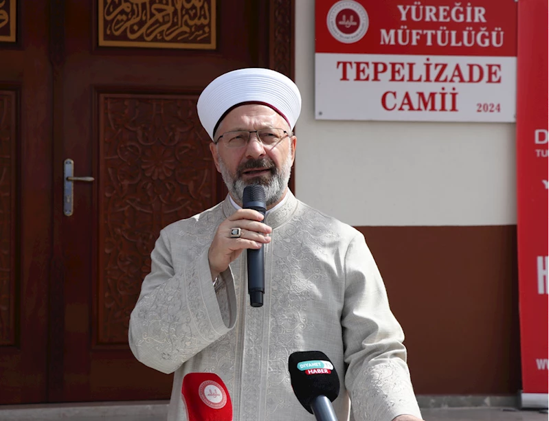 Diyanet İşleri Başkanı Erbaş, Adana