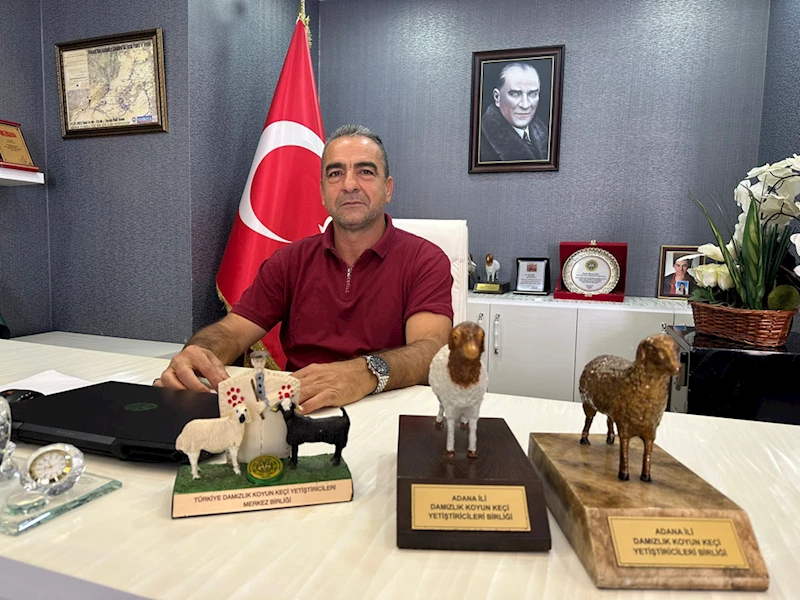 Adana İli Damızlık Koyun Keçi Yetiştiricileri Birliği Başkanı Şen
