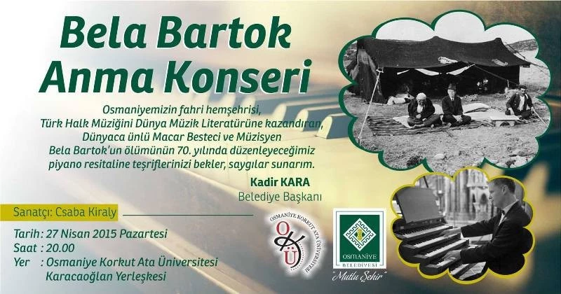 Osmaniye Belediyesi?nden Bela Bartok Anma Konseri