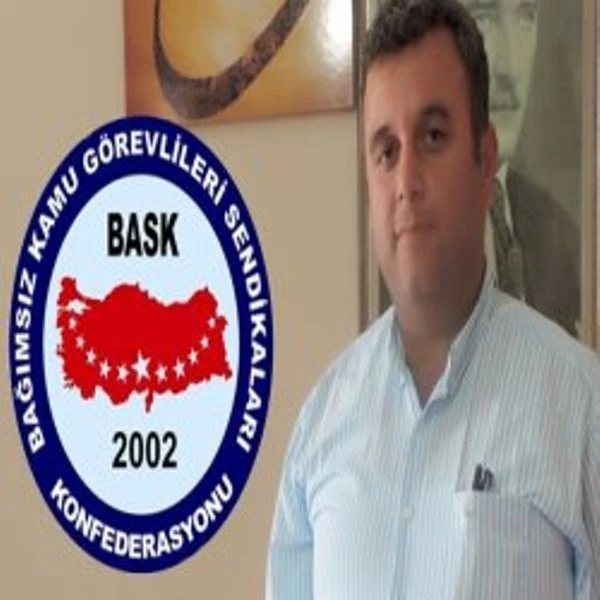 Bask: Memurlarla Hükümet Arasında Toplu Sözleşme İmzalanmalıdır.